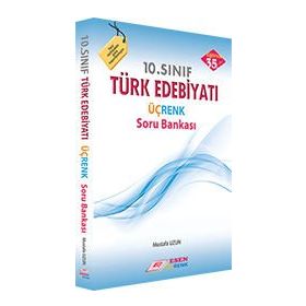 10.Sınıf Türk Dili ve Edebiyatı Soru Bankası - Esen Üçrenk Yayınları