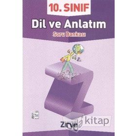 10. Sınıf Türkçe Dil ve Anlatım Konu Anlatımlı Soru Bankası - kollektif