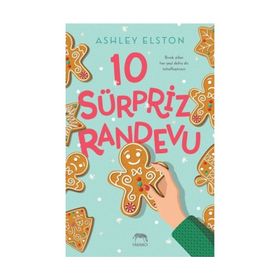 10 Sürpriz Randevu - Ashley Elston