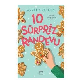 10 Sürpriz Randevu - Ashley Elston