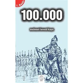 100.000 - Mehmet Levent Kaya