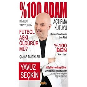 %100 Adam - Yavuz Seçkin