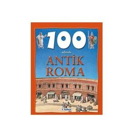 100 ADIMDA ANTIK ROMA - FIONA MACDONALD