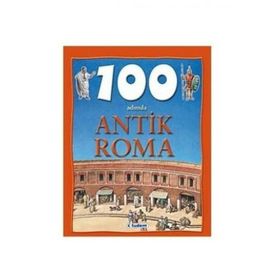 100 ADIMDA ANTIK ROMA - FIONA MACDONALD