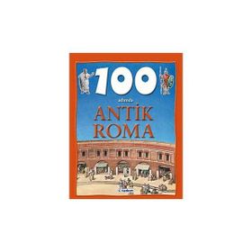 100 ADIMDA ANTIK ROMA - FIONA MACDONALD