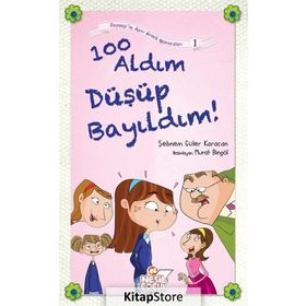 100 Aldım Düşüp Bayıldım! - Şebnem Güler Karacan