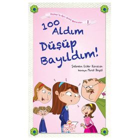 100 Aldım Düşüp Bayıldım! - Şebnem Güler Karacan