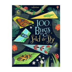 100 Bugs to Fold and Fly - Usborne Yayınları