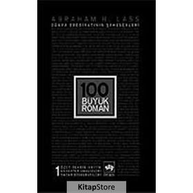 100 BÜYÜK ROMAN 1 - ABRAHAM H. LASS