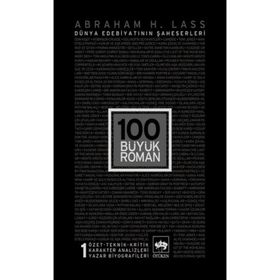 100 BÜYÜK ROMAN 1 - ABRAHAM H. LASS