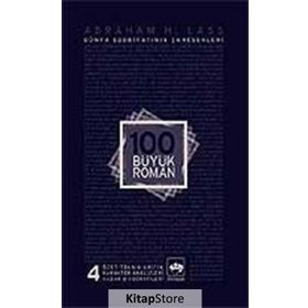 100 Büyük Roman 4 - Abraham H. Lass