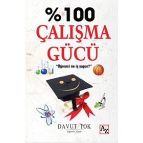 %100 Çalışma Gücü - Davut Tok