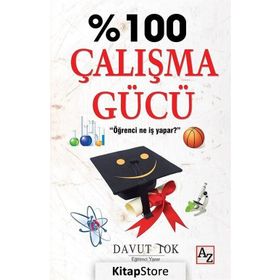 %100 Çalışma Gücü - Davut Tok