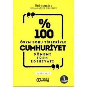 %100 Cumhuriyet Dönemi Türk Edebiyatı - Hamza Kaya