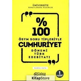 %100 Cumhuriyet Dönemi Türk Edebiyatı - Hamza Kaya