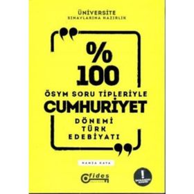 %100 Cumhuriyet Dönemi Türk Edebiyatı - Hamza Kaya