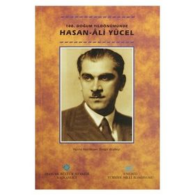 100. Doğum Yıldönümünde Hasan Ali Yücel - kollektif