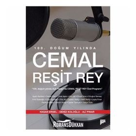 100. Doğum Yılında Cemal Reşit Rey / Kolektif