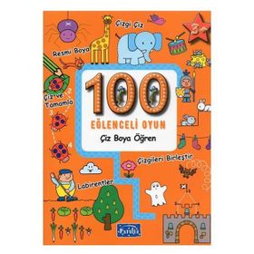 100 Eğlenceli Oyun - Çiz Boya Öğren - Parıltı Yayınları