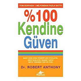 %100 Kendine Güven - Robert Anthony