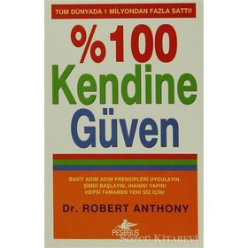 %100 Kendine Güven - Robert Anthony