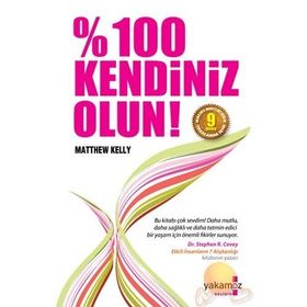%100 KENDINIZ OLUN! - MATTHEW KELLY