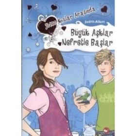 %100 Kızlar Arasında 2. Kitap - Büyük Aşklar Nefretle Başlar - Judith Allert