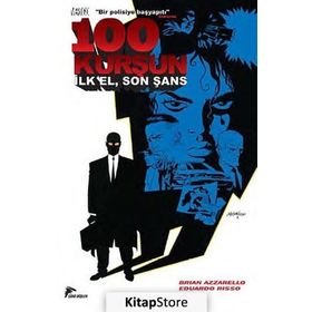100 Kurşun 1 - İlk El, Son Şans - Brian Azzarello Eduardo Risso