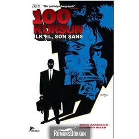 100 Kurşun 1 - İlk El, Son Şans - Brian Azzarello Eduardo Risso
