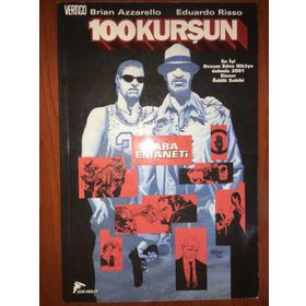 100 Kurşun 3 - Baba Emaneti - Brian Azzarello