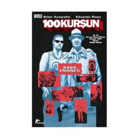100 Kurşun 3 - Baba Emaneti - Brian Azzarello
