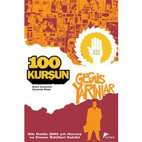 100 Kurşun 4 - Brian Azzarello