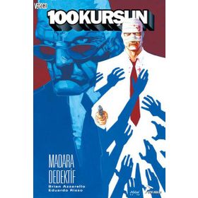 100 Kurşun 5 - Madara Dedektif - Brian Azzarello