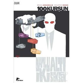 100 Kurşun Cilt: 6 - Brian Azzarello
