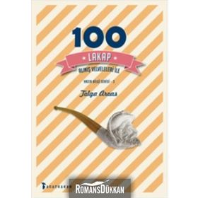 100 Lakap - Alınış Velveleleri İle - Tolga Arvas