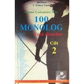 100 MONOLOG 2 TÜRK OYUNLARI - T. YILMAZ ÖĞÜT