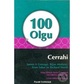 100 Olgu Cerrahi / Arun Sahai / Palme Yayınları