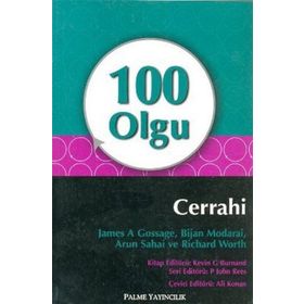 100 Olgu Cerrahi / Arun Sahai / Palme Yayınları