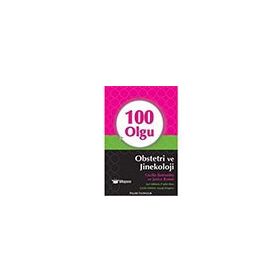 100 Olgu Obstetri ve Jinekoloji / Cecilia Bottomley / Palme Yayınları