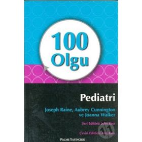 100 Olgu Pediatri / Aubrey Cunnington / Palme Yayınları