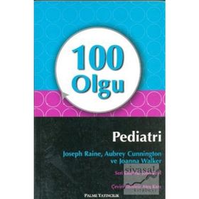 100 OLGU PEDIATRI - JOSEPH RAINE;AUBREY CUNNINGTON;JOANNA WALKER