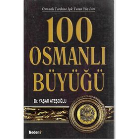100 OSMANLI BÜYÜĞÜ - ADEM SUAD