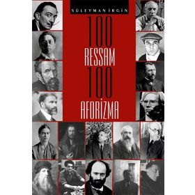 100 Ressam 100 Aforizma - Süleyman İrgin
