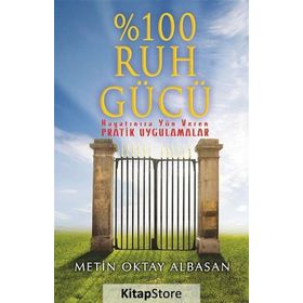 %100 Ruh Gücü - Metin Oktay Albasan