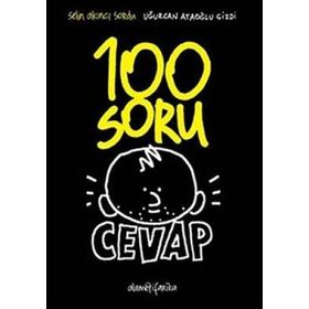 100 SORU CEVAP - UĞURCAN ATAOĞLU;SELIN AKINCI
