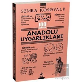 100 Soruda Anadolu Uygarlıkları - Ren Kitap