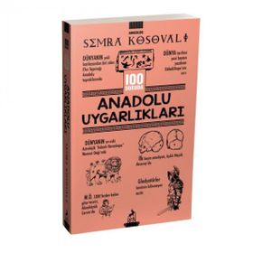 100 Soruda Anadolu Uygarlıkları - Ren Kitap