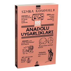 100 Soruda Anadolu Uygarlıkları - Ren Kitap