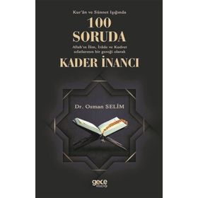 100 Soruda Kader İnancı - Osman Selim