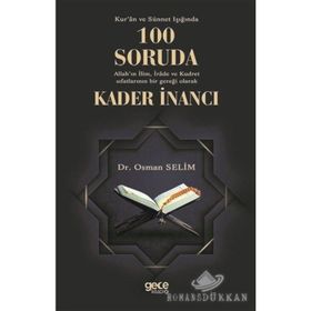100 Soruda Kader İnancı - Osman Selim